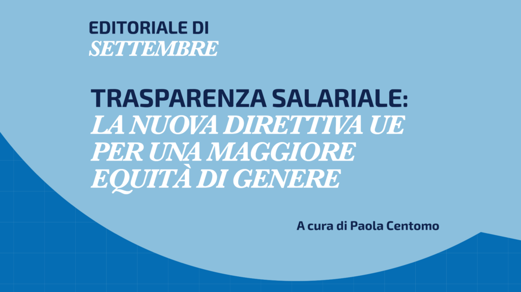 Trasparenza salariale: la nuova direttiva Ue per una maggiore equità di genere 